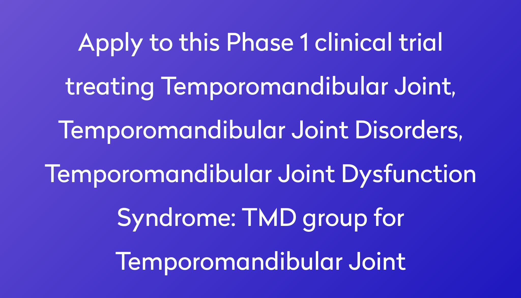 tmd-group-for-temporomandibular-joint-clinical-trial-2023-power